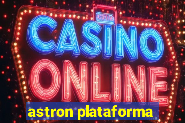 astron plataforma